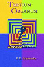 Tertium Organum: A Key to the Enigmas of the World