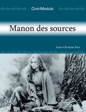 Cin-Module 2: Manon des sources: Manon des sources