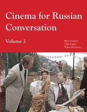 Cinema for Russian Conversation, Volume 2: Volume 2