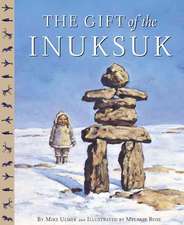 The Gift of the Inuksuk Canadi