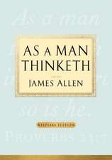 As a Man Thinketh