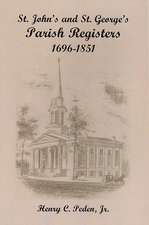 St. John's and St. George's Parish Registers, 1696-1851