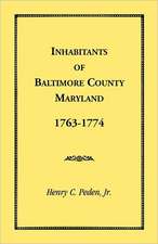 Inhabitants of Baltimore County, Maryland, 1763-1774