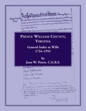 Prince William County, Virginia, General Index to Wills, 1734-1951