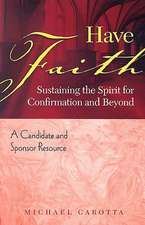 Have Faith: A Candidate and Sponsor Resource