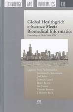 Global Healthgrid: E-Science Meets Biomedical Informatics