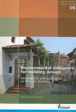 Environmental Indicators for Building Design: Development and Application on Mexican Dwellings