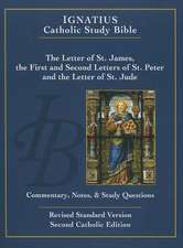 The Letter of Saint James, the First and Second Letters of Saint Peter, and the Letter of Saint Jude