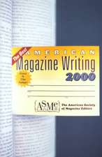 The Best American Magazine Writing 2000