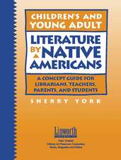 Children's and Young Adult Literature by Native Americans: A Guide for Librarians, Teachers, Parents, and Students