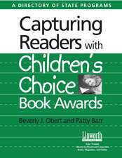 Capturing Readers with Children's Choice Book Awards