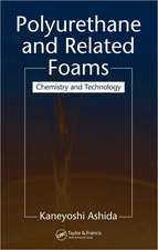 Polyurethane and Related Foams: Chemistry and Technology