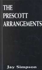 The Prescott Arrangements