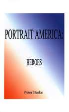 Portrait America Heroes