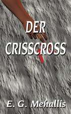 Der Crisscross