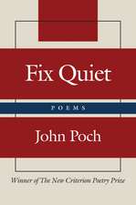 Fix Quiet: Poems