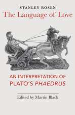 The Language of Love: An Interpretation of Plato's Phaedrus