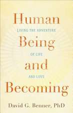 Human Being and Becoming