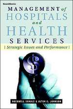 Management of Hospitals and Health Servicesschulz