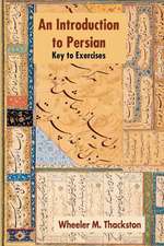 An Introduction to Persian: Key to Exercises