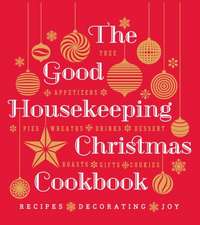 The Good Housekeeping Christmas Cookbook