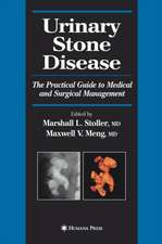 Urinary Stone Disease: The Practical Guide to Medical and Surgical Management