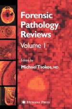 Forensic Pathology Reviews