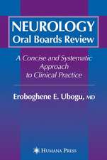 Neurology Oral Boards Review