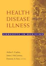 Health, Disease and Illness