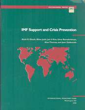 IMF Support and Crisis Prevention