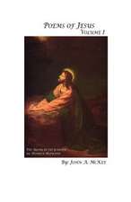 Poems of Jesus Volume I