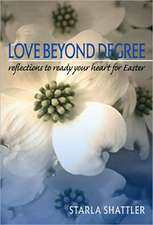 Love Beyond Degree