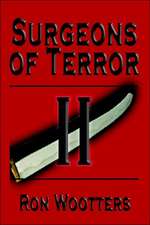 Surgeons of Terror II