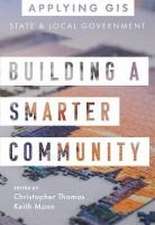 Building a Smarter Community