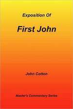 An Exposition of First John