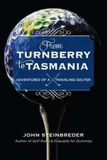 From Turnberry to Tasmania