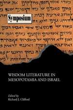 Wisdom Literature in Mesopotamia and Israel