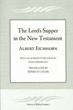 The Lord's Supper in the New Testament