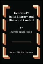 Genesis 49 in Its Literary and Historical Context