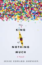 The King of Nothing Much