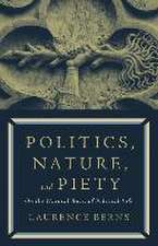 Politics, Nature, and Piety