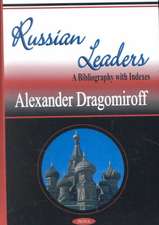 Russian Leaders: A Bibliography with Indexes