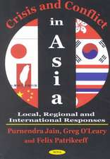 Crisis & Conflict in Asia