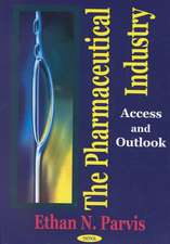 Pharmaceutical Industry: Access & Outlook