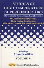 Studies of High Temperature Superconductors, Volume 41: YBCO & Related Systems, Their Coated Conductors, Thin Films, Vortex State & More on MgB2