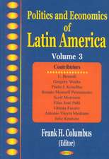 Politics & Economics of Latin America, Volume 3