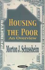 Housing the Poor