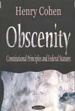 Obscenity & Indecency: Constitutional Principles & Federal Statutes