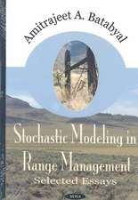 Stochastic Modelling in Range Management: Selected Essays