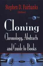 Cloning: Chronology, Abstracts & Guide to Books